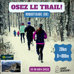 Osez le Trail ! Roquefixade (09)