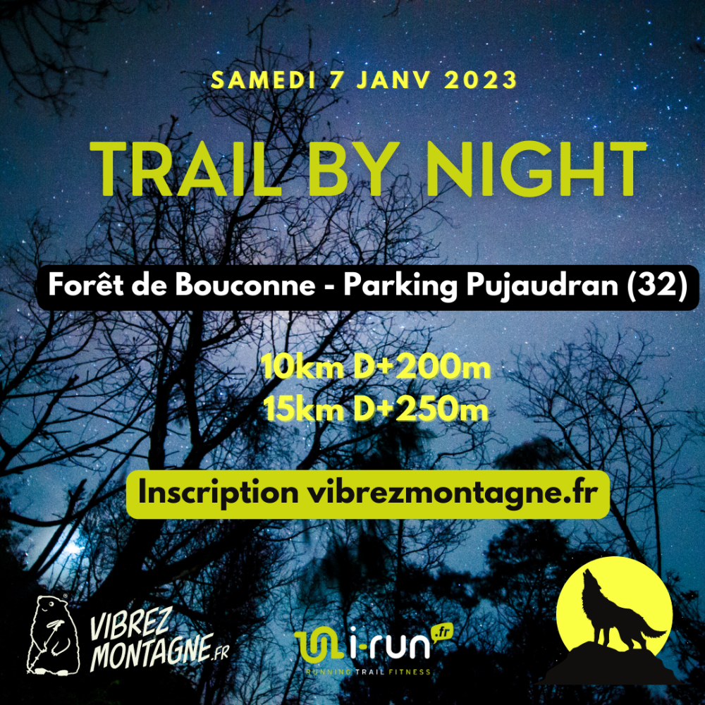 Trail By Night Vibrez Montagne 7 Janvier 2023